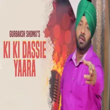 Ki Ki Dassie Yaara